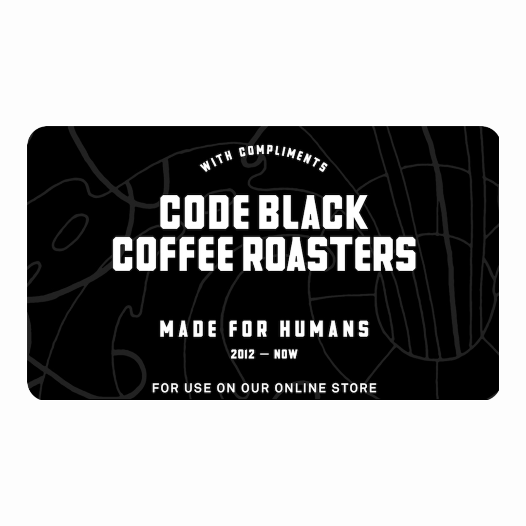 Code Black Coffee Gift Card - Online Use Only